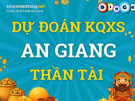 Dự đoán An Giang 22/10/2026 (Thứ 5), soi cầu Xổ Số An Giang
