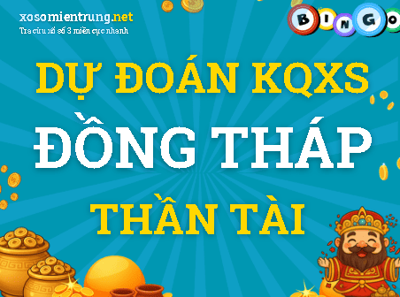 Dự đoán Đồng Tháp 26/10/2026 (Thứ 2), soi cầu Xổ Số Đồng Tháp