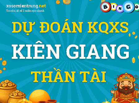 Dự đoán Kiên Giang 25/10/2026 (Chủ nhật), soi cầu Xổ Số Kiên Giang