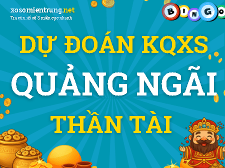Dự đoán Quảng Ngãi 24/10/2026 (Thứ 7), soi cầu Xổ Số Quảng Ngãi